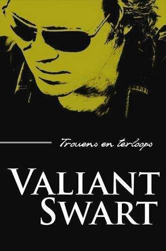 Trouens En Terloops - Valiant Swart