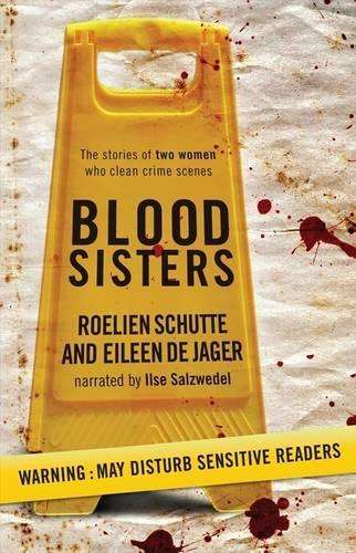 Blood Sisters - Roelien Schutte