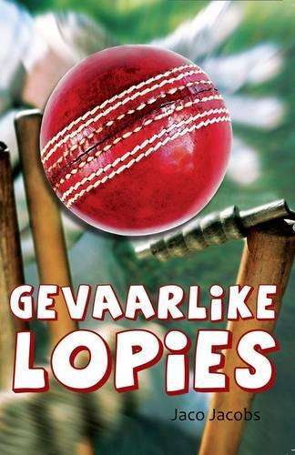 Gevaarlike lopies CAPS: Gr 7 - Jaco Jacobs