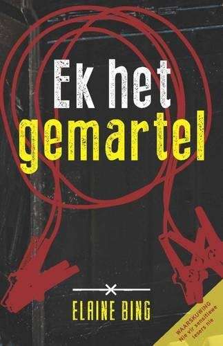 Ek het gemartel - Elaine Bing