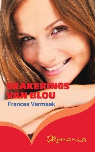 Skakerings van blou - Frances Vermaak