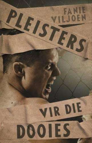 Pleisters vir die dooies - Fanie Viljoen