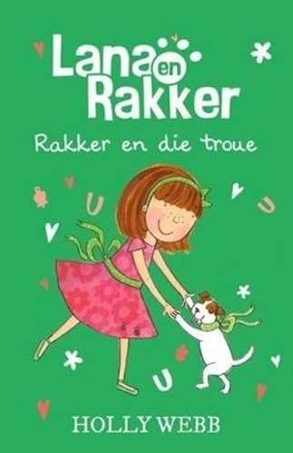 Lana en Rakker: Rakker en die troue: Boek 7 - Holly Webb