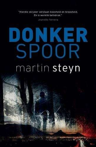 Donker spoor - Martin Steyn