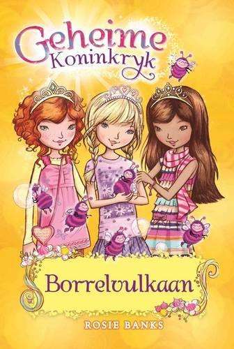 Geheime Koninkryk: Borrelvulkaan: Boek 7 - Rosie Banks