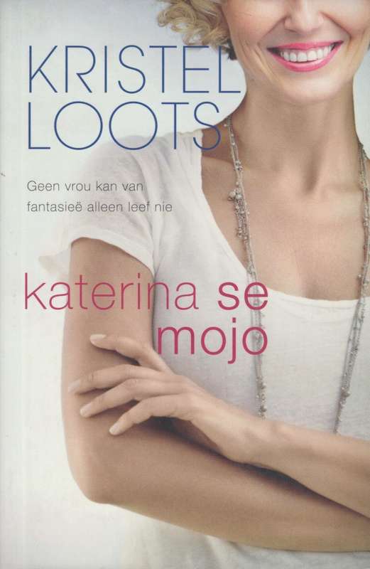 Katerina Se Mojo - Loots, Kristel