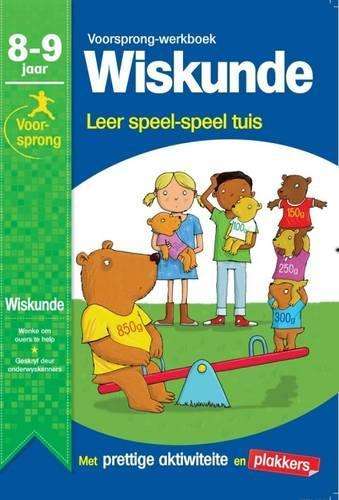 Voorsprong-werkboek wiskunde: 8 - 9 jaar - Carrie Lewis