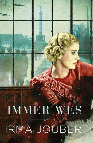Immer Wes - Irma Joubert