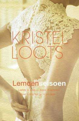 Lemoenseisoen - Kristel Loots