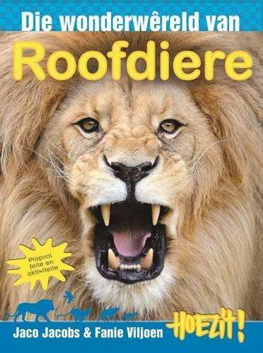 Die wonderwereld van roofdiere - Jaco Jacobs