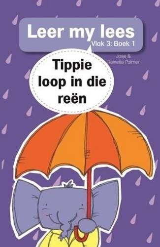 Tippie loop in die reen: Boek 1: Vlak 3 - Jose Palmer