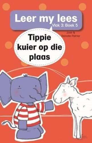 Tippie kuier op die plaas: Boek 5: Vlak 3 - Jose Palmer