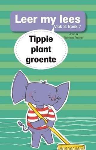 Tippie plant groente: Boek 7: Vlak 3 - Jose Palmer