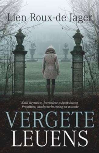 Vergete Leuens - Lien Roux-de Jager