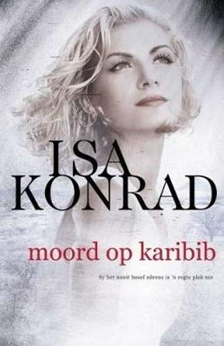 Moord op Karibib - Isa Konrad