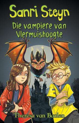 Sanri Steyn: Die vampiere van vlermuishoogte: Boek 7 - Theresa van Baalen
