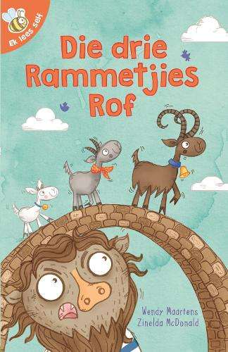 Die drie Rammetjies Rof - Wendy Maartens