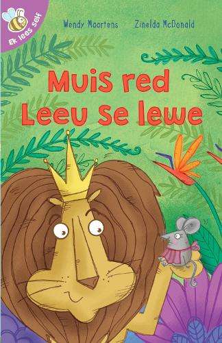 Muis red Leeu se lewe: Boek 16 - Wendy Maartens