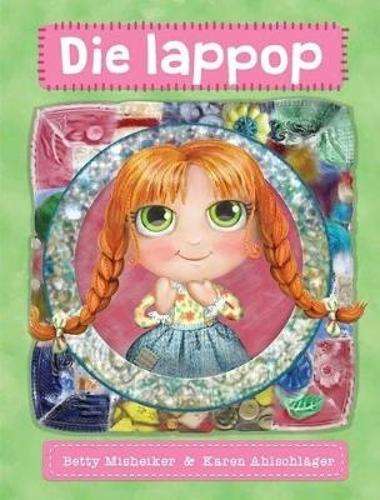 Die lappop - Betty Misheiker