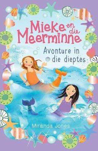 Avonture in die dieptes: Boek 3 - Miranda Jones