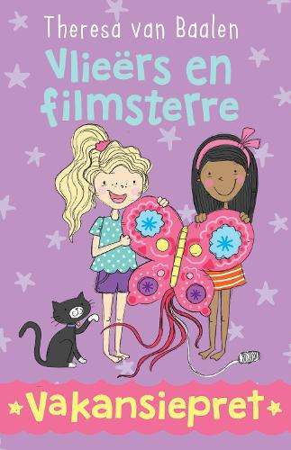 Vakansiepret 2: Vlieers en filmsterre - Theresa van Baalen