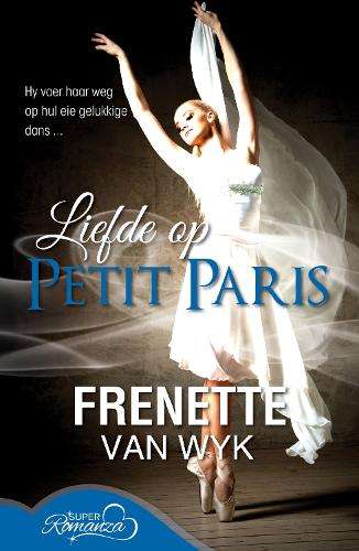 Liefde op Petit Paris - Frenette van Wyk
