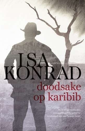 Doodsake op Karibib - Isa Konrad