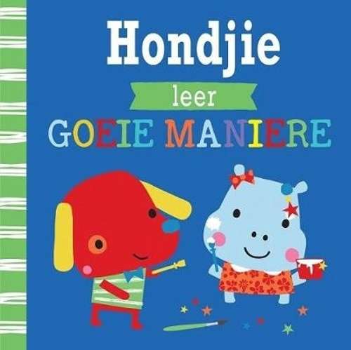 Hondjie leer se asseblief - Rosie Greening