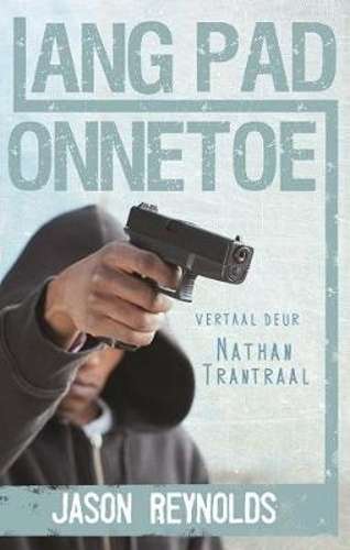 Lang pad onnetoe - Jason Reynolds