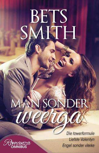 Man sonder weerga - Bets Smith