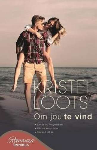 Om jou te vind - Kristel Loots