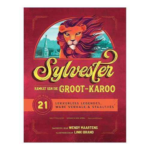 \Sylvester ramkat van die Groot-Karoo: en nog 21 lekkerlees legendes - N"