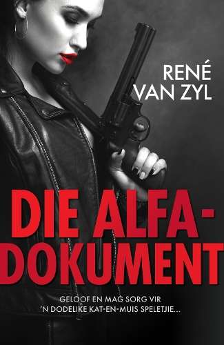 Die Alfa-Dokument - RenÃ© van Zyl