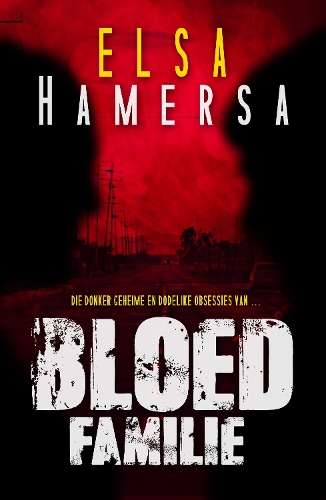 Bloedfamilie - Elsa Hamersma