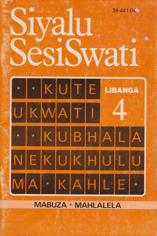 Siyalu SesiSwati Libanga 4 - MAHLALELA,M