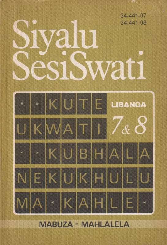 Siyalu SesiSwati Libanga 7 & 8 - MAHLALELA,M