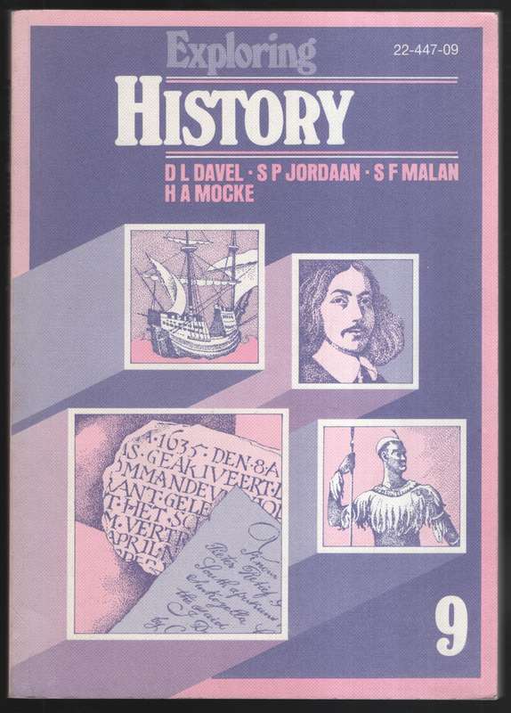 Exploring History Standard 9 - Davel, D. L.; Jordaan, S. P.