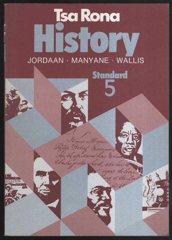 Tsa Rona History Standard 5 - Jordaan, S. P.; Manyane, R.