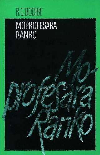 Moprofesara Ranko - BODIBE,R