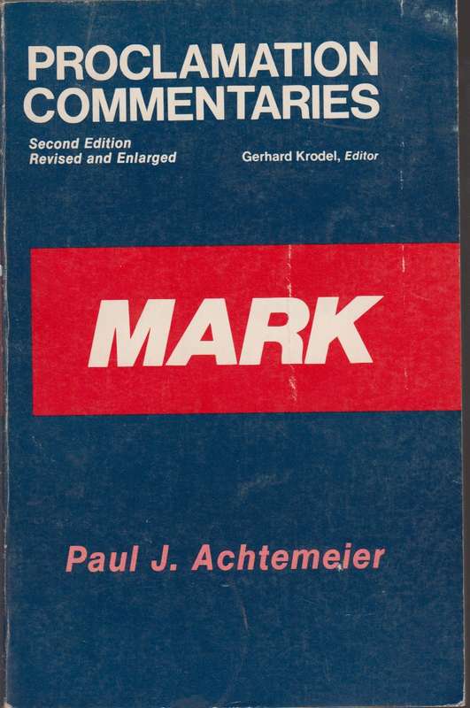 Mark - Paul J. Achtemeier