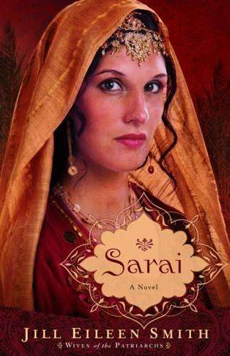 Sarai â A Novel - Jill Eileen Smith