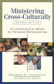 Ministering Cross-Culturally - Sherwood Galen Lingenfelter