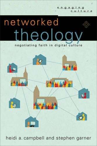 Networked Theology - Heidi A. Campbell