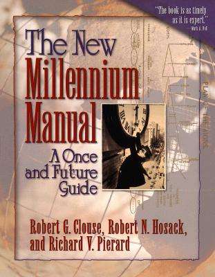 The New Millennium Manual - Robert G Clouse