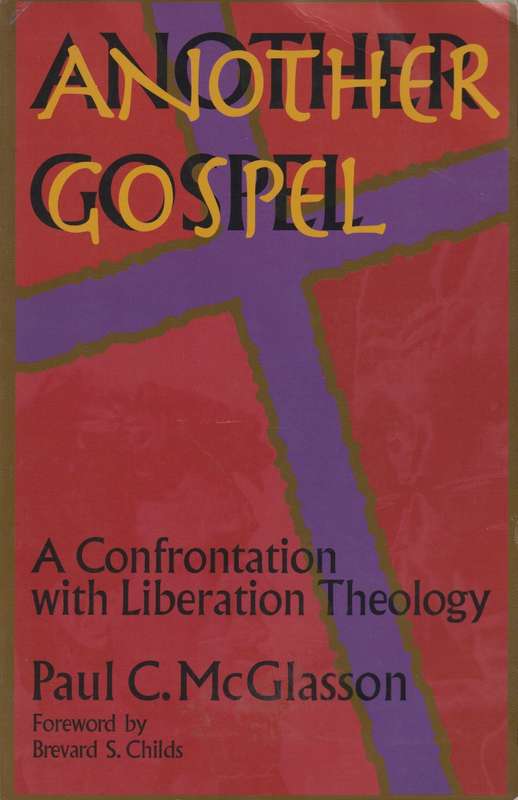 Another Gospel - Paul McGlasson