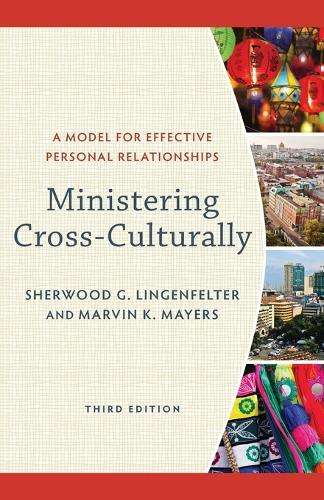 Ministering Cross-Culturally - LINGENFELTER,S