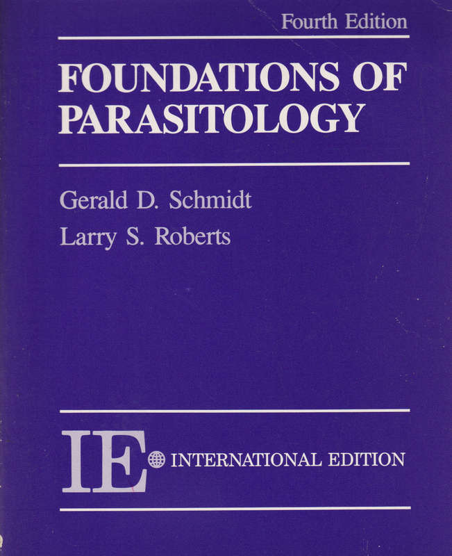 Foundations of Parasitology - Gerald D. Schmidt