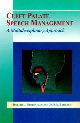 CLEFT PALATE SPEECH MANAGEMENT A MULT 2H SECONDHAND - SHPRINTZEN,R