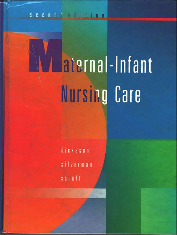 Maternal-Infant Nursing Care - Elizabeth Jean Dickason
