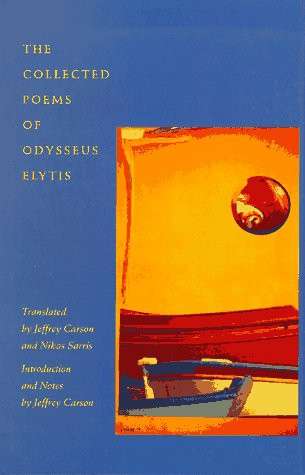 The Collected Poems of Odysseus Elytis - Odysseas Elytes
